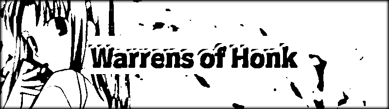 The main banner of Warrens of Honk. Links back home.